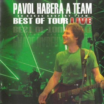 Pavol Habera & Team - Best Of Tour - Live CD