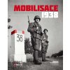 Kniha Mobilisace 1938 - Upravené vydání - kolektiv autorů