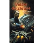 Kotouč Jan: Volání do zbraně Kniha – Hledejceny.cz