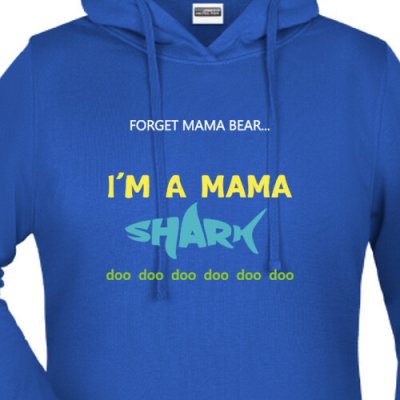 Mikina pro žraločici I´m a mama SHARK dámské – Hledejceny.cz