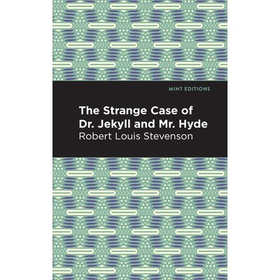 The Strange Case of Dr. Jekyll and Mr. Hyde Stevenson Robert LouisPaperback