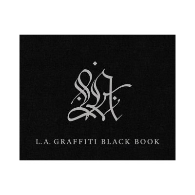 LA Graffiti Black Book