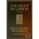 Night in Lisbon - Remarque Erich Maria, Manheim Ralph