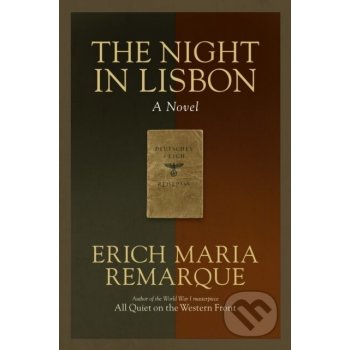 Night in Lisbon - Remarque Erich Maria, Manheim Ralph