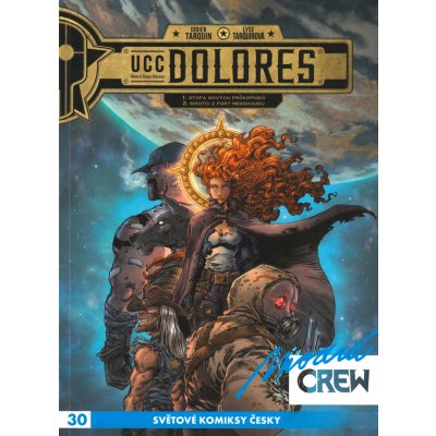 Modrá CREW 30 - UCC Dolores 1+2 - Didier Tarquin – Hledejceny.cz