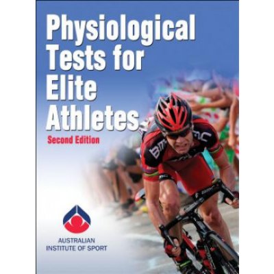 Physiological Tests for Elite Athletes