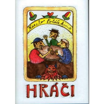 Poláček karel: HRÁČI