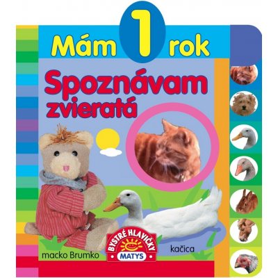 Mám 1 rok Spoznávam zvieratá