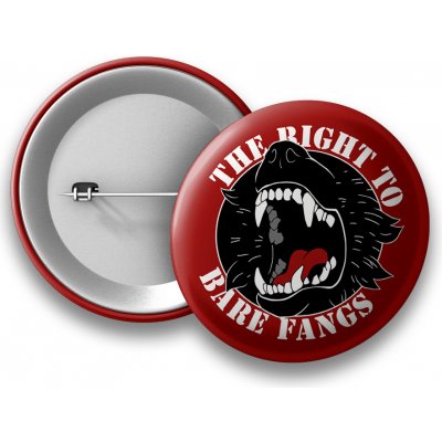 Animerch Placka Right To Bare Fangs - 50 mm – Zboží Dáma