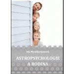 Astropsychologie a rodina – Hledejceny.cz