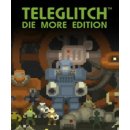 Teleglitch (Die More Edition)