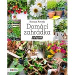 Domácí zahrádka - Polopatě - Roman Pavela – Zbozi.Blesk.cz