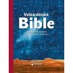 Velká dětská Bible – Hledejceny.cz