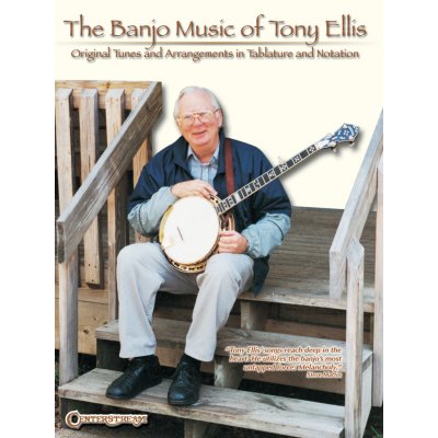 Banjo Music of Tony Ellis T. Ellis