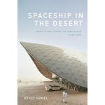 Spaceship in the Desert – Hledejceny.cz