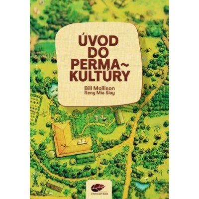Úvod do permakultúry - Bill Mollison – Zboží Dáma
