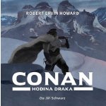 Conan - Hodina draka - Robert Ervin Howard – Hledejceny.cz