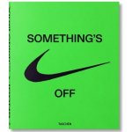 Virgil Abloh. Nike. ICONS Taschen GmbH – Hledejceny.cz