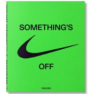 Virgil Abloh. Nike. ICONS Taschen GmbH – Hledejceny.cz