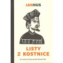 Listy z Kostnice - Jan Hus