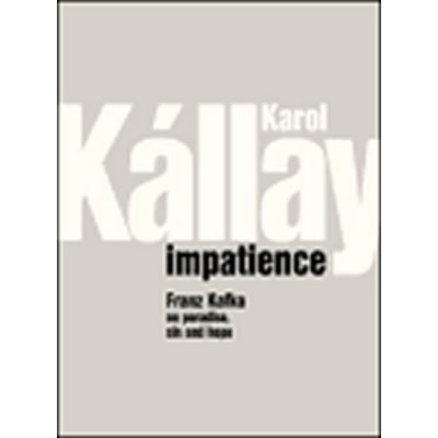 Impatience - Karol Kállay