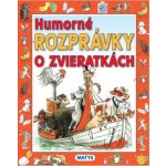 Humorné rozprávky o zvieratkách – Hledejceny.cz
