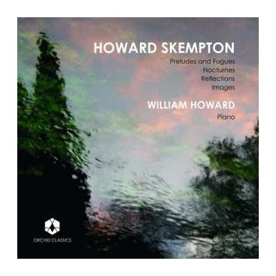 Howard Skempton - William Howard Plays Howard Skempton CD