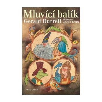 Durrell Gerald: Mluvící balík Kniha