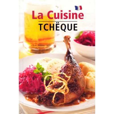 La Cuisine Tchëque - Lea Filipová – Hledejceny.cz