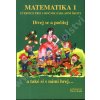 Matematika 1.r. NŠ Rosecká Zdena + kol.