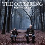 The Offspring - Days Go By CD – Hledejceny.cz