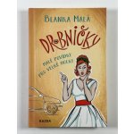 Drobničky - Blanka Malá – Sleviste.cz