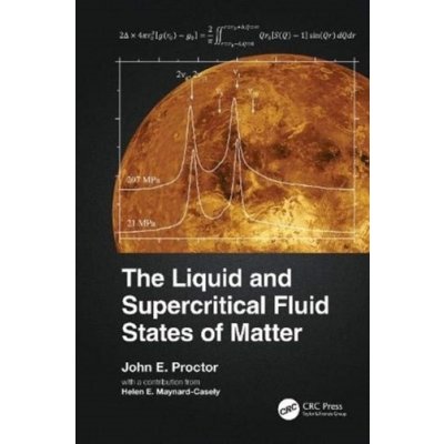 The Liquid and Supercritical Fluid States of Matter