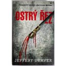 Ostrý řez - Deaver Jeffery