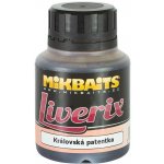 MikBaits Dip Liverix Královská patentka 125 ml – Zboží Mobilmania