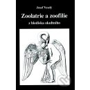 Zoolatrie a zoofilie - Josef Veselý