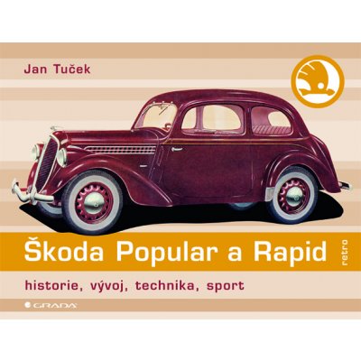 Škoda Popular a Rapid - Tuček Jan – Hledejceny.cz