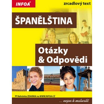 Španělština Otázky a odpovědi