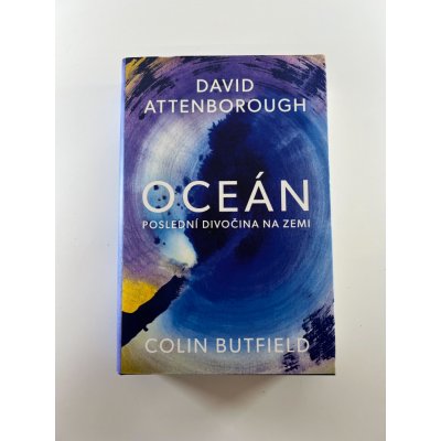 Oceán - Poslední divočina na Zemi - David Attenborough – Hledejceny.cz