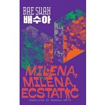 Milena, Milena, Ecstatic – Zboží Mobilmania