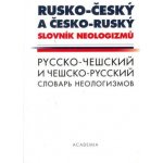 Rusko-český a česko-ruský slovník neologizmů – Hledejceny.cz