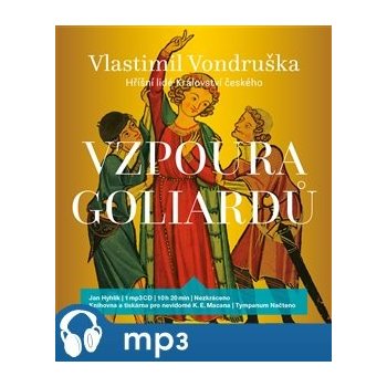 Vzpoura goliardů - Vlastimil Vondruška - Jan Hyhlík