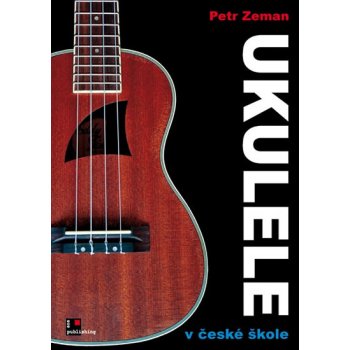 Ukulele v české škole - Petr Zeman