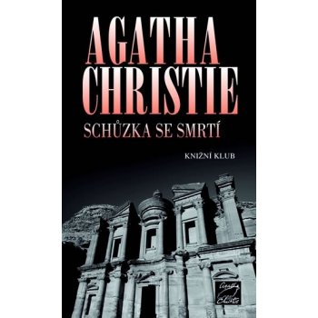 Schůzka se smrtí - Agatha Christie