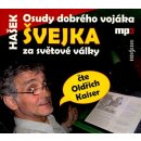 Osudy dobrého vojáka Švejka za světové války 2 – Hašek Jaroslav