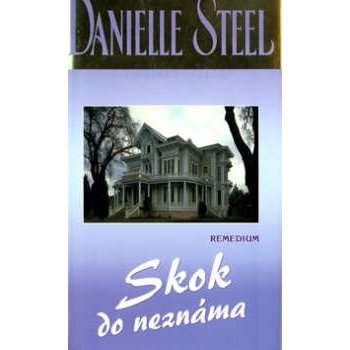 Skok do neznáma - Danielle Steel