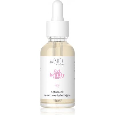 beBIO Feel Your Beauty Vibes rozjasňující sérum 30 ml – Hledejceny.cz