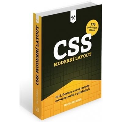 CSS. Moderní layout - Martin Michálek – Hledejceny.cz