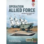 Operation Allied Force Volume 2 – Hledejceny.cz