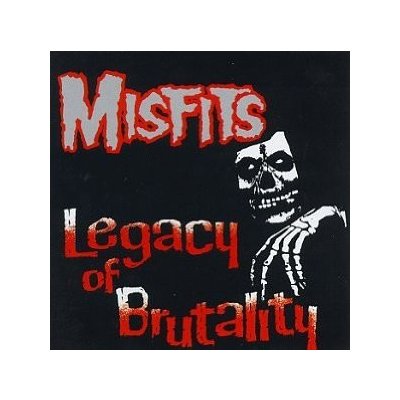 Misfits - Legacy Of Brutality LP – Hledejceny.cz